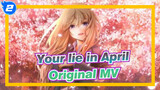 Your lie in April|This is the original MV_2