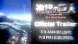 The first PV of the second part of the final chapter of Attack on Titan will be released on July 3. 