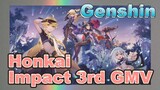 Genshin Impact Honkai Impact 3rd GMV
