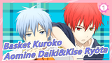 [Basket Kuroko] [Aomine Daiki&Kise Ryōta] Fajar| Buatan Ulang TV_1