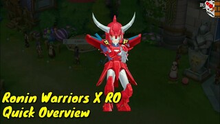 Ronin Warriors x RO Quick Overview