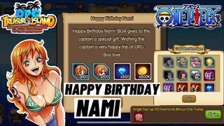 Happy Birthday Nami! Rewards + Top-Up + Lucky Chest! OPG: Treasure Island Mobile