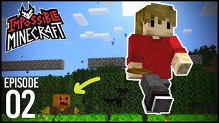 IMPOSSIBLE Minecraft - Episode 2: NOTHING IS SAFE