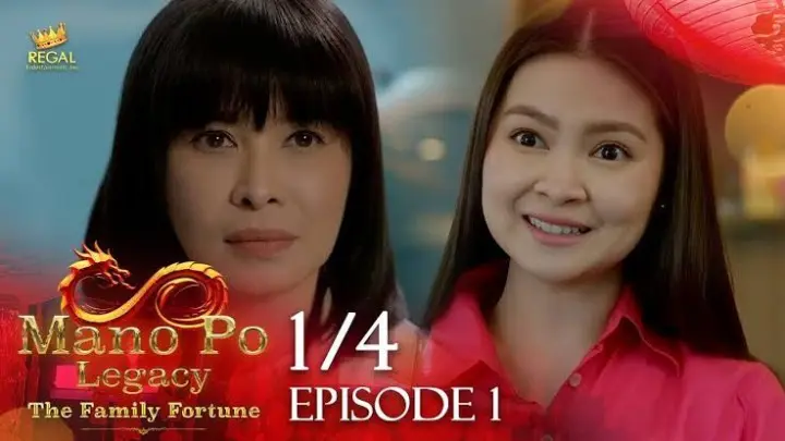 Mano Po Legacy: The Family Fortune Full Episode 1 (1/4)