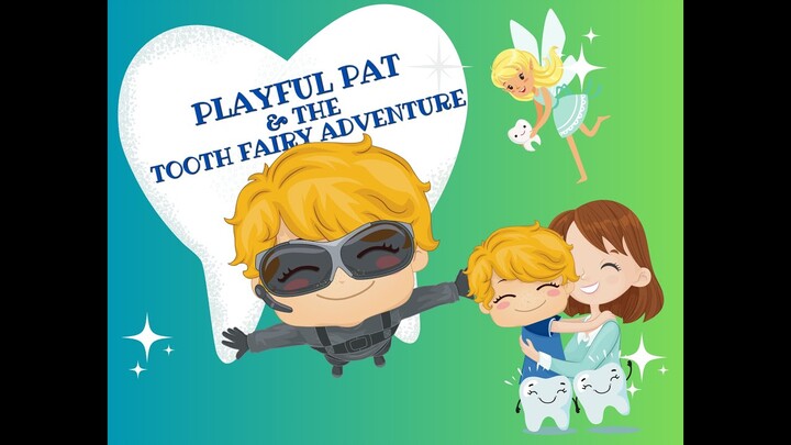 Playful Pat and the Tooth Fairy Adventure Audio Story Book Read Along
