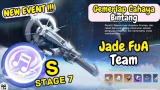 《EVENT》Jade FuA Team | S | Gemerlap Cahaya Bintang Stage 7