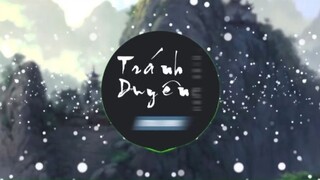 Tránh Duyên Remix hay nhất hiện tại #musichay