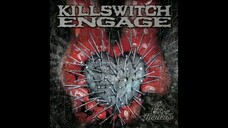 Killswitch Engage - The End of Heartache