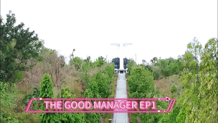 the good manager ep 1 Tagalog db