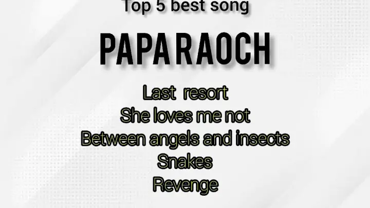 PAPARAOCH top 5 best song