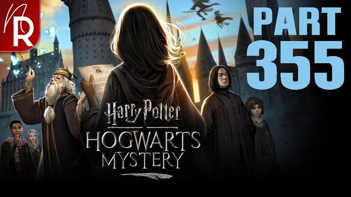 Harry Potter: Hogwarts Mystery Walkthrough Part 355 No Commentary