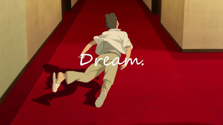 Dream.