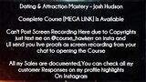 Dating & Attraction Mastery  course - Josh Hudson download