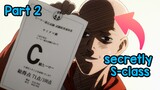 This C-Class Caped Baldy is secretly a S-Class Hero | Part 2 | Anime Recap