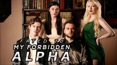 Fated to My Forbidden Alpha