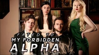 Fated to My Forbidden Alpha