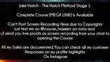 Jake Hatch Course The Hatch Method Stage 1 Download