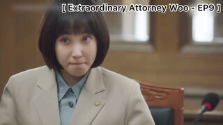 Extraordinary Attorney Woo - EP9 : เด็กๆ ต้องเล่นเดี๋ยวนี้ และมีความสุขเดี๋ยวนี้