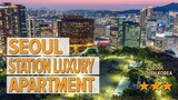Seoul Station Luxury Apartment hotel review | Hotels in Seoul | Korean Hotels