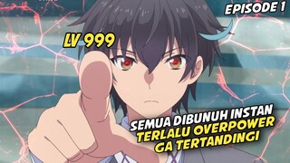 PURA PURA LEMAH PADAHAL SEMUA BISA DI BUNUH SECARA INSTAN || Sokushi Cheat Ga Saikyou Episode 1