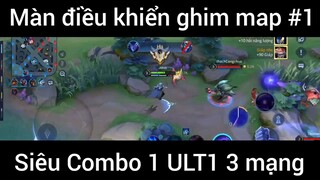 Màn điều khiển ghim map Siêu Combo 1ULT1 3 mạng #1