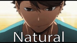 Oikawa AMV - Natural