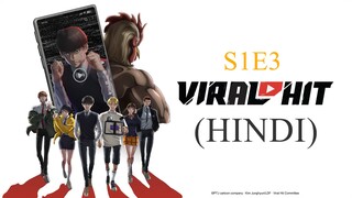 Viral Hit  Season 01 – Episode 03 Hindi Dubbed