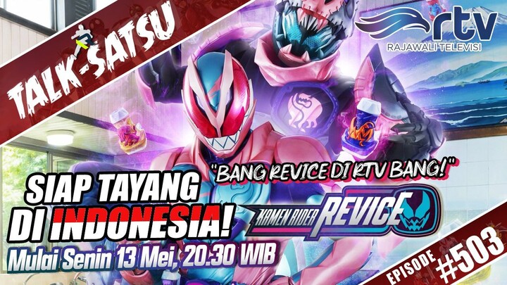 KAMEN RIDER REVICE SIAP TAYANG DI RTV ? NONTON INI DULU BIAR TAU TENTANG REVICE!