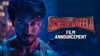 SCREW DHEELA | Film Announcement | Tiger Shroff | Shashank Khaitan | Karan Johar