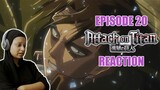 Attack On Titan Season 1 Episode 20 Reaction || dubbed