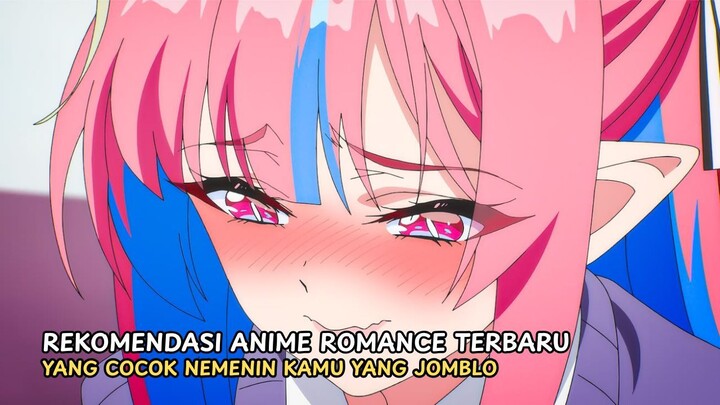 Rekomendasi anime romance terbaru yang cocok nemenin kamu yang jomblo