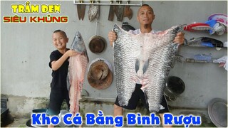 Trắm Đen Siêu Khủng To Bằng Bình Rượu - Trắm Đen Khủng 14kg Kho Theo Cách Đặc Biệt Của Tam Mao TV