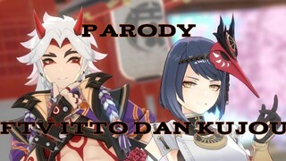 FANDUB PARODY FTV GENSHIN IMPACT | ARATAKI ITTO X KUJOU SARA