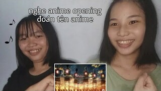 thử thách đoán anime qua op cực kì thử thách