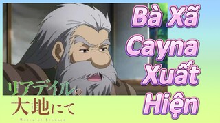 [Vùng Đất Leadale] Bà Xã Cayna Xuất Hiện