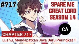 SPARE ME GREAT LORD CHAPTER 717 SEASON 14 !! CERITA ANIME
