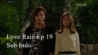 Love Rain 2012 Ep 19 Sub Indo