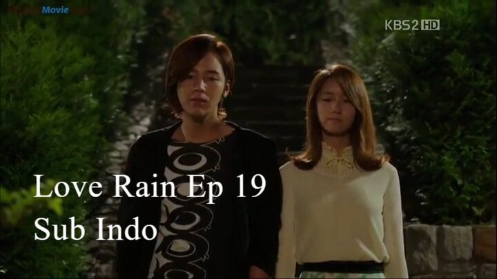 Love Rain 2012 Ep 19 Sub Indo