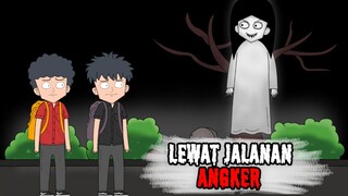 LEWAT JALANAN ANGKER - Animasi Anak Kos