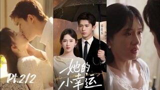 Her Little Blessing (2/2) Her Luck Changed the moment she met him