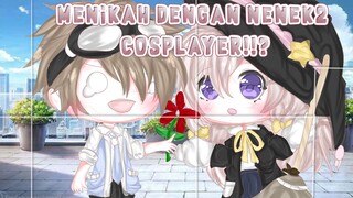 【Menikah dengan nenek² cosplayer!?😣Ori¿Gacha club Indonesia||】