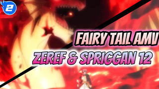 [Final Battle] Zeref & Spriggan 12_2