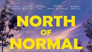 North of Normal 2024