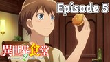Restaurant to Another World 2 - Episode 5 (English Sub)
