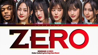 Newjeans 'Zero' (Feat:J.I.D. REMIX) Lyrics (뉴진스 Zero 가사) Color Coded Lyrics
