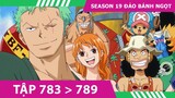 Review One Piece [#SS19] - P1 ĐẢO BÁNH NGỌT 🍰🍭🧁 Tóm tắt Đảo Hải Tặc Tập 783,784,785,786,787,788,789