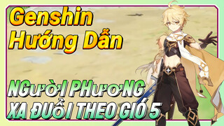 Genshin, Hướng Dẫn]Người Phương Xa Đuổi Theo Gió 5