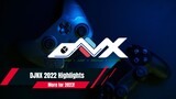 DJNX 2022 Highlights