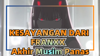 KESAYANGAN DARI FRANXX | [AMV] Akhir Musim Panas