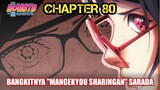 BORUTO CHAPTER 80 - BANGKITNYA MANGEKYOU SHARINGAN SARADA !!